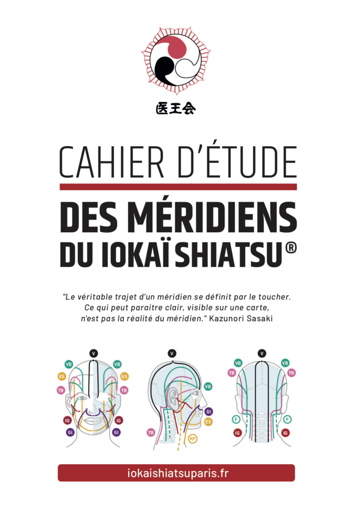 Cahier d'étude des méridiens du IOKAI SHIATSU